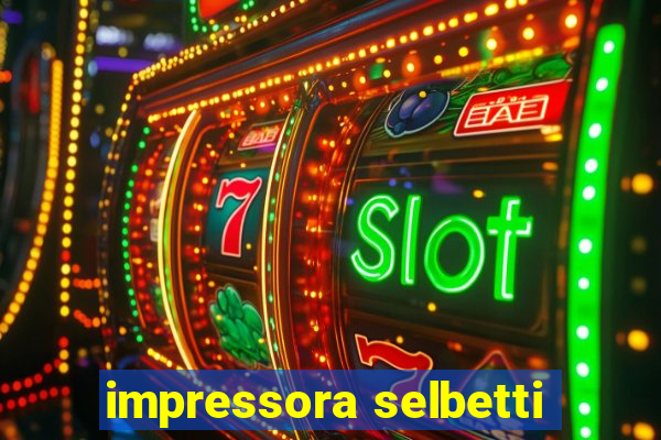 impressora selbetti